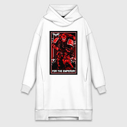 Женское худи-платье Постер За Императора! красны, цвет: белый