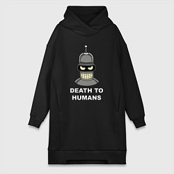 Женское худи-платье Bender - death to humans, цвет: черный