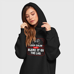 Женское худи-платье Keep calm and blame it on the lag, цвет: черный — фото 2