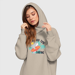 Женское худи-платье Хорошее время для серфинга, цвет: миндальный — фото 2