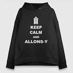 Женское худи оверсайз Keep Calm & Allons-Y