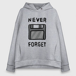 Женское худи оверсайз Never Forget