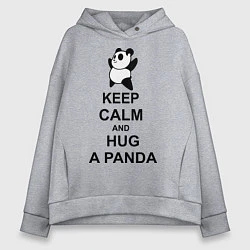 Женское худи оверсайз Keep Calm & Hug A Panda