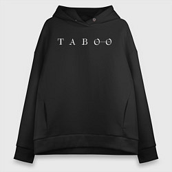 Толстовка оверсайз женская Taboo, цвет: черный