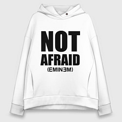 Толстовка оверсайз женская Not Afraid, цвет: белый