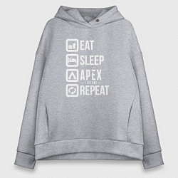 Женское худи оверсайз Eat, Sleep, Apex, Repeat