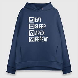 Женское худи оверсайз Eat, Sleep, Apex, Repeat