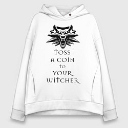 Женское худи оверсайз Toss a coin to your witcher