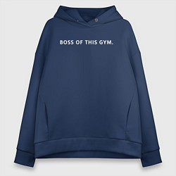 Женское худи оверсайз BOSS OF THIS GYM