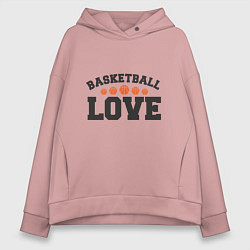 Женское худи оверсайз Love - Basketball