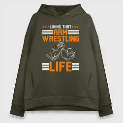 Женское худи оверсайз Жить жизнью армрестлинга