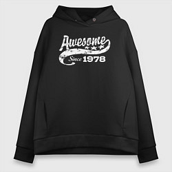 Толстовка оверсайз женская Awesome Since 1978, цвет: черный