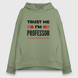 Женское худи оверсайз Trust me - Im professor