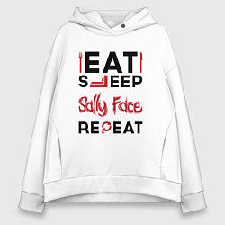 Женское худи оверсайз Надпись: eat sleep Sally Face repeat