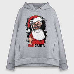 Женское худи оверсайз Bad Santa, fuck you