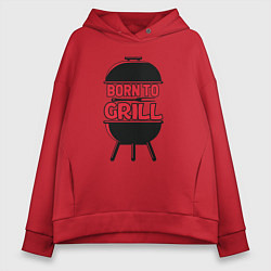 Женское худи оверсайз Born to grill