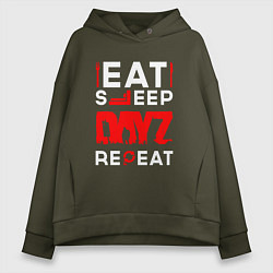 Толстовка оверсайз женская Надпись eat sleep DayZ repeat, цвет: хаки