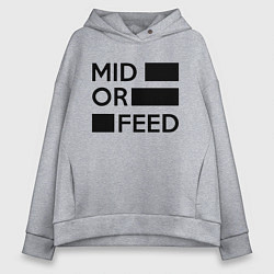 Женское худи оверсайз Mid or feed