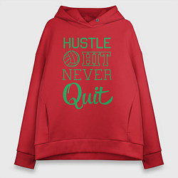 Толстовка оверсайз женская Hustle hit never quit, цвет: красный