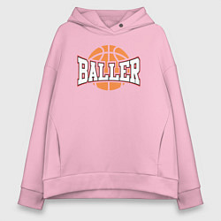 Женское худи оверсайз Baller style