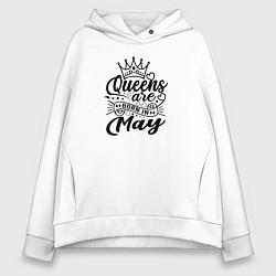 Женское худи оверсайз Королева рожденная в мае