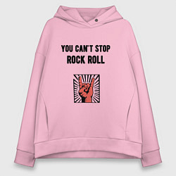 Женское худи оверсайз You cant stop rock roll