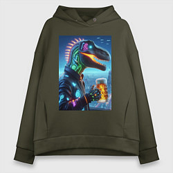 Толстовка оверсайз женская Крутой неоновый пивозавр в мегаполисе - киберпанк, цвет: хаки