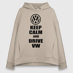 Женское худи оверсайз Keep Calm & Drive VW