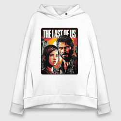 Толстовка оверсайз женская Одни из нас - Джоэл и Элли постер, цвет: белый