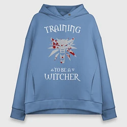 Женское худи оверсайз Training to be a Witcher