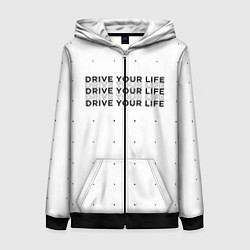Женская толстовка на молнии Drive Your Live