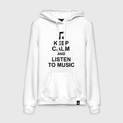 Женская толстовка-худи Keep Calm & Listen To Music