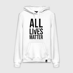 Толстовка-худи хлопковая женская ALL LIVES MATTER, цвет: белый