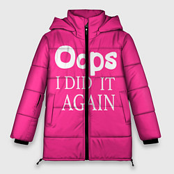 Куртка зимняя женская Ooops: I did it again, цвет: 3D-черный