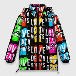 Куртка зимняя женская ЛЮБОВЬ СМЕРТЬ И РОБОТЫ УЗОР, цвет: 3D-черный