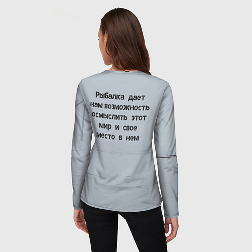 Женский лонгслив Рыбалка цитаты: душевный покой и осмысление / 3D-принт – фото 4