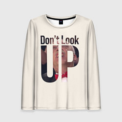 Женский лонгслив Dont look upНе смотри на вверх