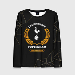 Лонгслив женский Лого Tottenham и надпись legendary football club н, цвет: 3D-принт
