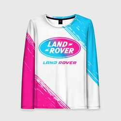 Лонгслив женский Land Rover neon gradient style, цвет: 3D-принт