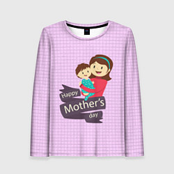Лонгслив женский Happy Mothers Day - картинка, цвет: 3D-принт