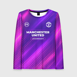 Женский лонгслив Manchester United legendary sport grunge