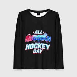 Лонгслив женский Hockey day, цвет: 3D-принт
