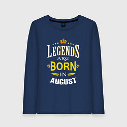 Лонгслив хлопковый женский Legends are born in august, цвет: тёмно-синий