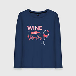 Лонгслив хлопковый женский Wine is my Valentine, цвет: тёмно-синий