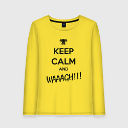 Женский лонгслив Keep Calm & WAAAGH