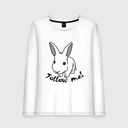 Женский лонгслив Rabbit: follow me