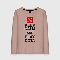 Лонгслив хлопковый женский Keep Calm & Play Dota, цвет: пыльно-розовый