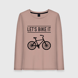 Женский лонгслив Lets bike it