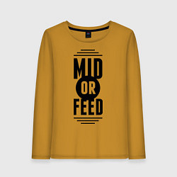 Женский лонгслив Mid or feed