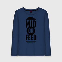Женский лонгслив Mid or feed